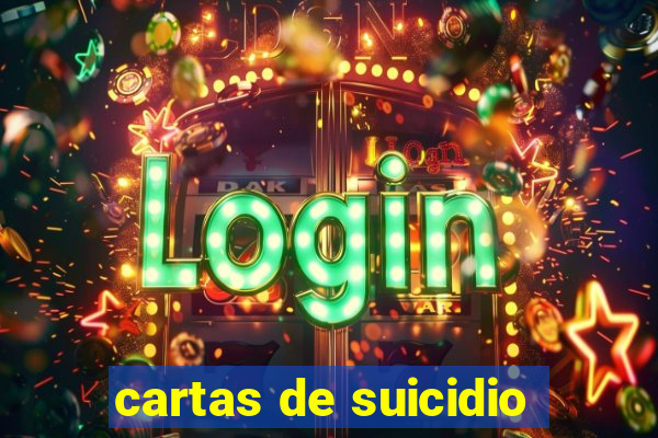 cartas de suicidio